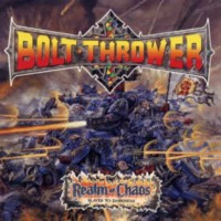 BOLT THROWER - Realm of chaos