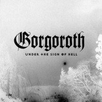 GORGOROTH - Under The Sign Of Hell (White/Black Marbled)