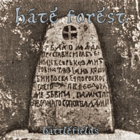 HATE FOREST - Battlefields
