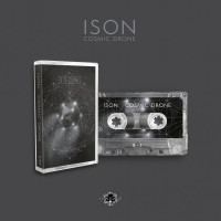 ISON - Cosmic Drone (tape)