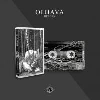 OLHAVA - Reborn (tape)