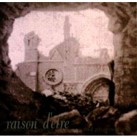RAISON D'ETRE - Within the depths of silence