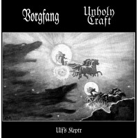 Vorgfang / Unholy Craft - Ulf's Keptr