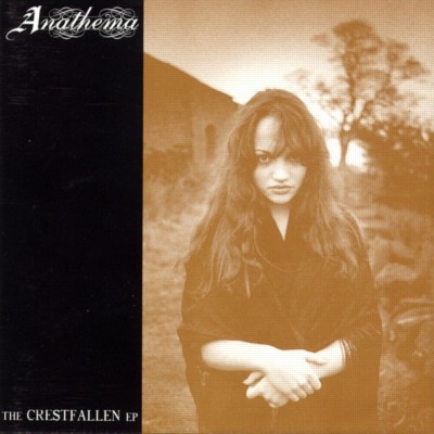 ANATHEMA The Crestfallen EP
