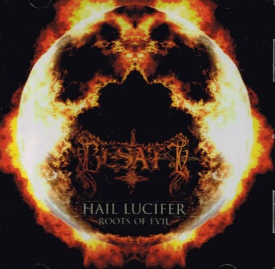BESATT Hail Lucifer / Roots of Evil