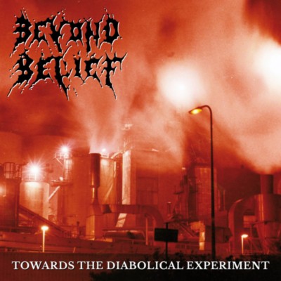 BEYOND BELIEF Towards the Diabolical Experiment