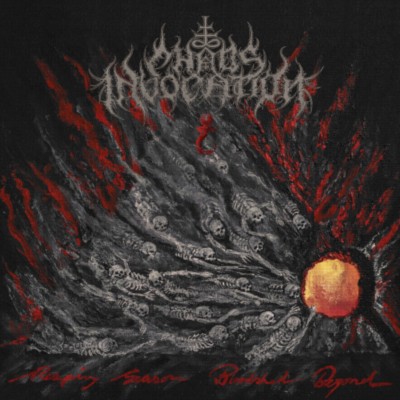 CHAOS INVOCATION Reaping Season, Bloodshed Beyond