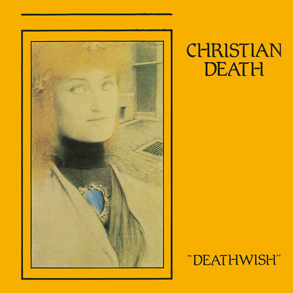 CHRISTIAN DEATH Deathwish 