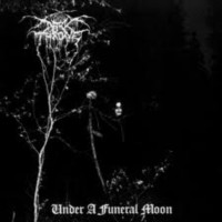 DARKTHRONE Under a funeral moon