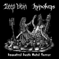 DEEP VEIN-HYPOKRAS Ancestral Death Metal Terror