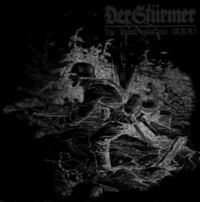 DER STURMER The blood calls for w.a.r.