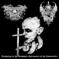 DROWNING THE LIGHT - VAMPYRIC BLOOD Drowning in the Vampyric Sacrament of the Immortals