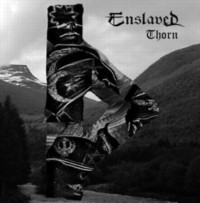 ENSLAVED Thorn - 7" ep