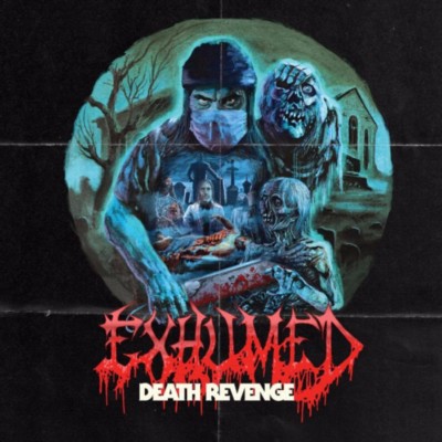 EXHUMED Death Revenge