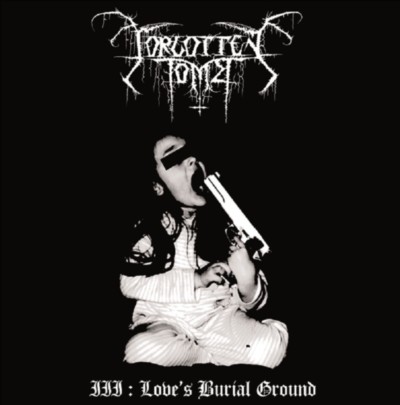 FORGOTTEN TOMB Love's burial ground