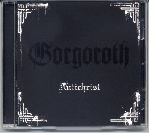GORGOROTH Antichrist