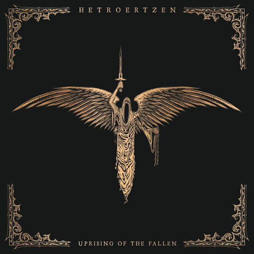 HETROERTZEN Uprising Of The Fallen - Ltd