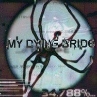 MY DYING BRIDE 34,788 % incomplete  *** ROSSO ***