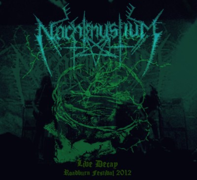 NACHTMYSTIUM Live Decay: Roadburn Rites 2012