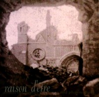 RAISON D'ETRE Within the depths of silence