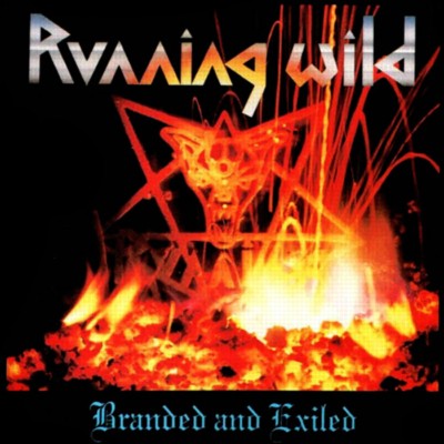 RUNNING WILD Branded and Exiled