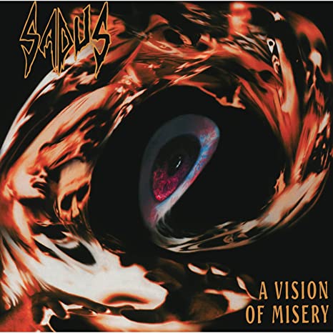 SADUS A Vision Of Misery - Ltd
