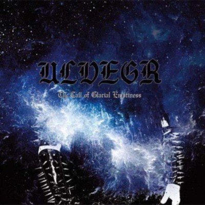 ULVEGR The Call of Glacial Emptiness