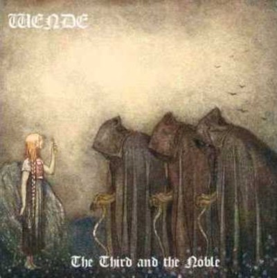 WENDE The Third and the Noble