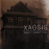 XAOSIS Mara II - Umarle domy