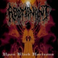 ABOMINANT - Upon black horizons