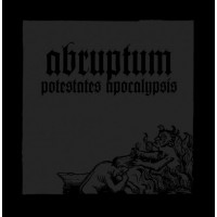 ABRUPTUM - Potestates Apocalypsis