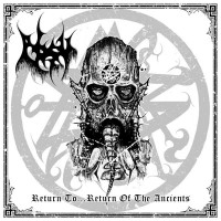 ABSU - Return To...Return Of The Ancients