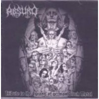 ABSURD TRIBUTE - Tribute to the tyrants of german black metal