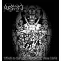 ABSURD TRIBUTE - Tribute to the tyrants of german black metal