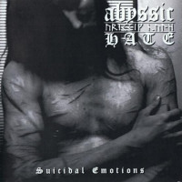 ABYSSIC HATE - Suicidal emotions