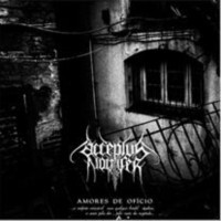 ACCEPTUS NOCTIFER - Amores De Ofício