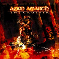 AMON AMARTH - The crusher