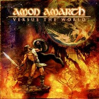 AMON AMARTH - Versus the world