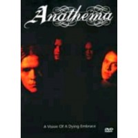 ANATHEMA - A vision of a dying embrace