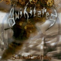 ANIHILATED - Scorched Earth Policy
