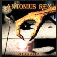 ANTONIUS REX - Praeternatural
