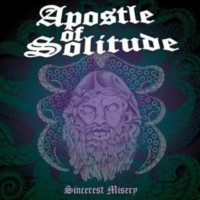 APOSTLE OF SOLITUDE - Sicerest misery