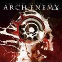 ARCH ENEMY - The root of all evil