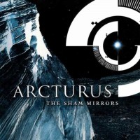 ARCTURUS - The sham mirrors