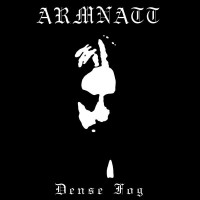 ARMNATT - Dense Fog
