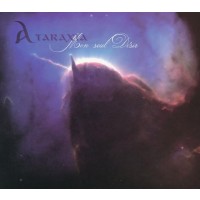 ATARAXIA - Mon Seul Désir + Des Paroles Blanches