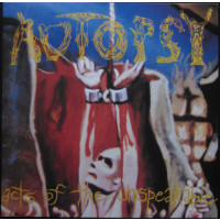 AUTOPSY - Acts of the unspeakable
