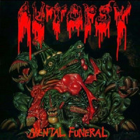 AUTOPSY - Mental funeral
