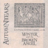 AUTUMN TEARS - Love Poems Act 3 Winter and the