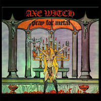 AXEWITCH - Pray for Metal